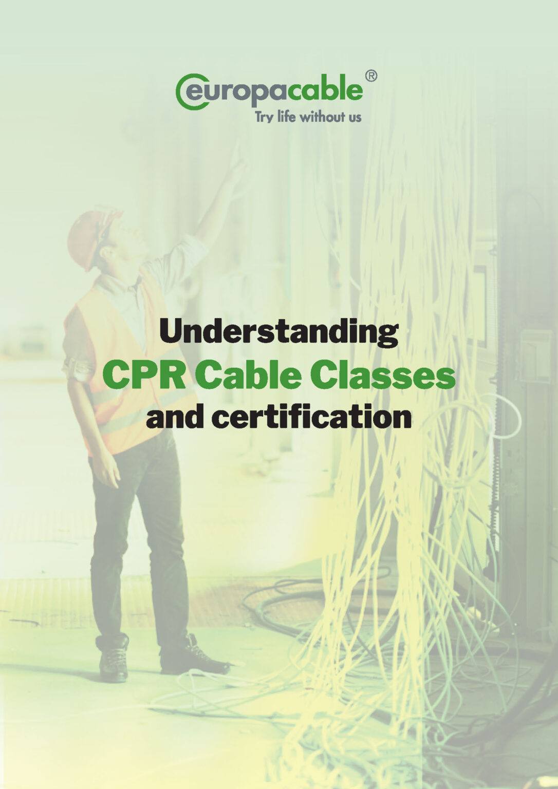 Construction Product Regulation (CPR) – EuropaCable